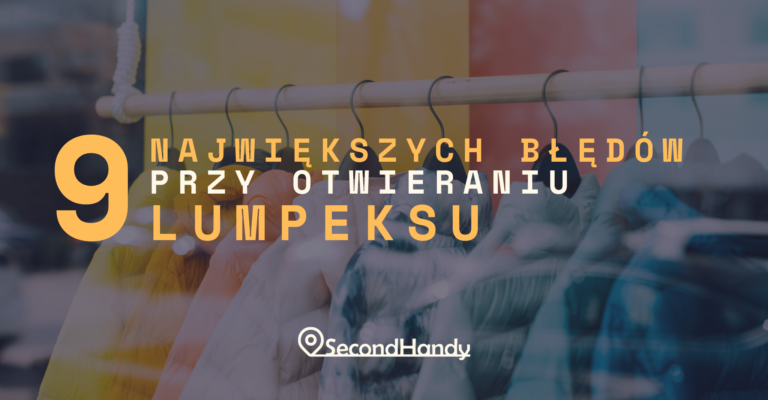 błędy przy otwieraniu lumpeksu