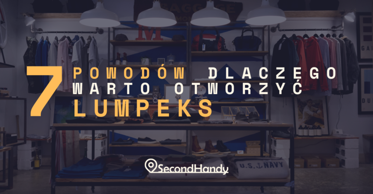 dlaczego warto otworzyć lumpeks