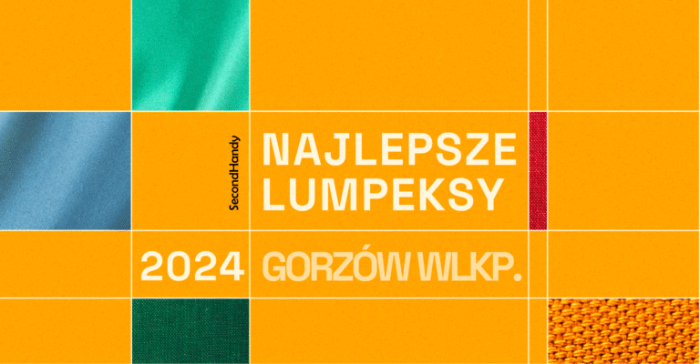 najlepsze lumpeksy GORZÓW