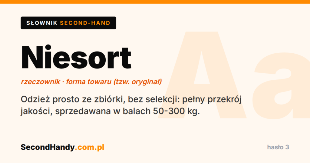 Co to jest niesort odzieży - słownik second-hand SecondHandy